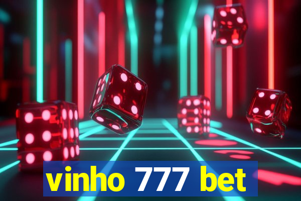 vinho 777 bet